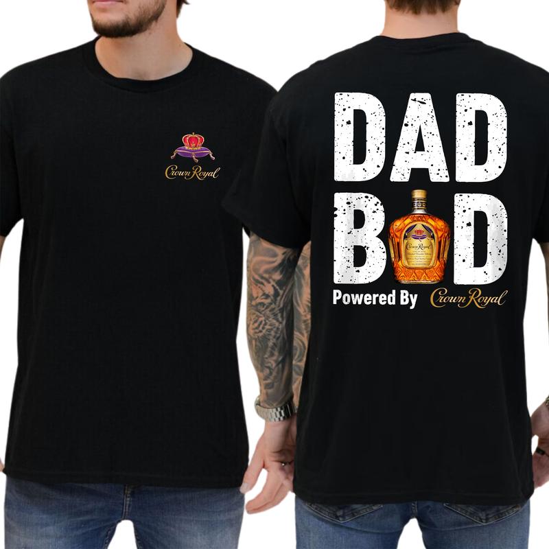 Crown Royal Dad Bod Powered By Coors Light T-shirt Sweatshirt Hoodie 2-Sided
