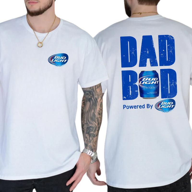 Bud Light Dad Bod Powered By Coors Light T-shirt Sweatshirt Hoodie 2-Sided