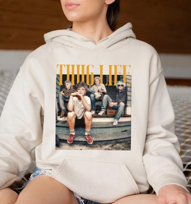 The Golden Girls Thug Life Shirt